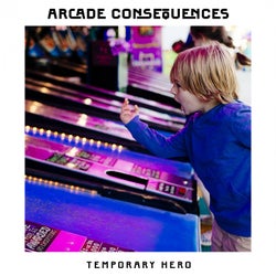 Arcade Consequences