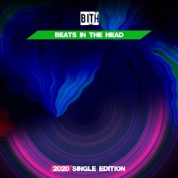 Beats in the Head (2020 Single Edition)