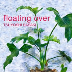 floating over