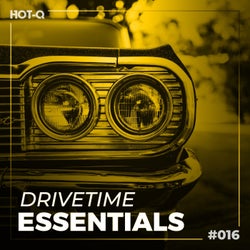 Drivetime Essentials 016