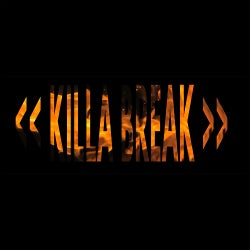 Killa Break Chart