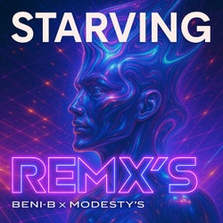 STARVING [REMIX'S]