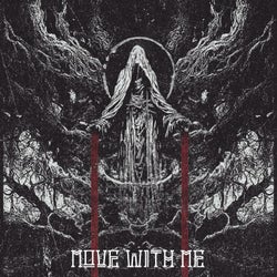 Move with me