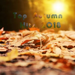 Top Autumn Hits 2018