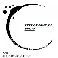 Best Of Remixes Vol.VI