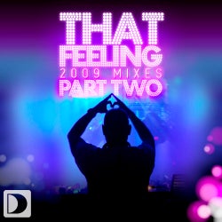 That Feeling (2009 Mixes) (Part 2)