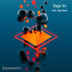 Deja Vu (feat. Kyle Bent) (feat. Kyle Bent)