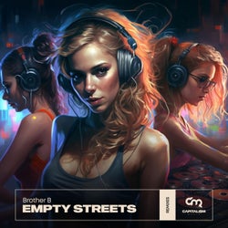 Empty Streets (Extended Remixes)