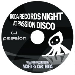 Roda Records Night At Passion Disco