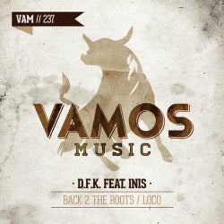Back 2 The Roots / Loco
