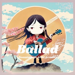 Ballad (feat. ANRI Arcane)