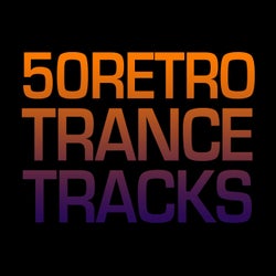 50 Retro Trance Tracks