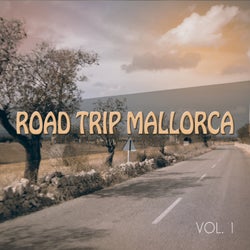 Road Trip Mallorca, Vol. 1 (Road Tripping Beats Around the Island)