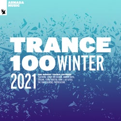 Trance 100 - Winter 2021 - Extended Versions