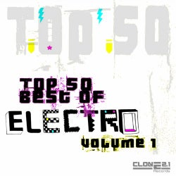 Top 50 Best of Electro Volume 1