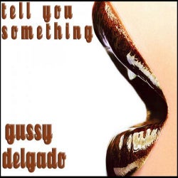 Tell You Something