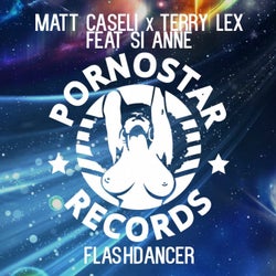 Matt Caseli X Terry Lex Feat. Si Anne - Flashdancer