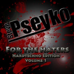 For the Haters, Vol. 1(Hardtechno Edition)