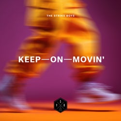 Keep on Movin'