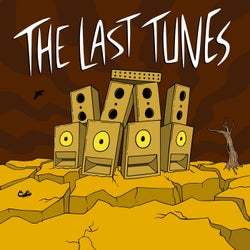 The Last Tunes