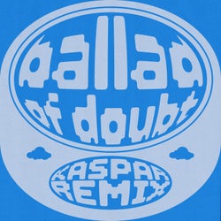 Ballad of Doubt (Remix)
