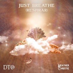 Just Breathe (Respirar)