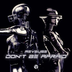 Don't Be Afraid (Extended Mix)