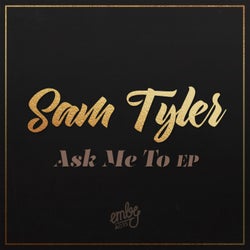 Ask Me To EP