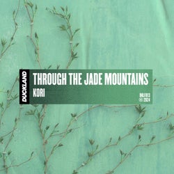 Through The Jade Mountains