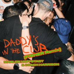 Daddy's In The Club (FISHER Remix Extended)