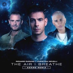 The Air I Breathe - Adaro Remix