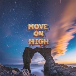 Move On High
