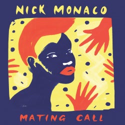 Nick Monaco's Mating Call