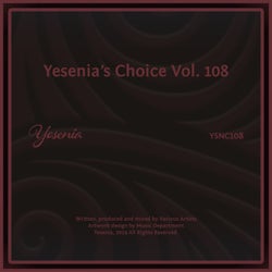 Yesenia's Choice, Vol. 108