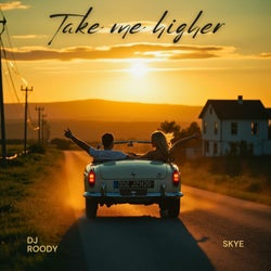 Take me higher
