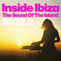 Inside Ibiza 2022.2 - the Sound of the Island