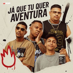 Ja Que Tu Quer Aventura