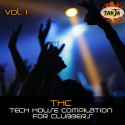 T H C, Vol. 1 - Tech House Compilation for Clubbers