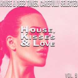 House, Kisses & Love, Vol. 9