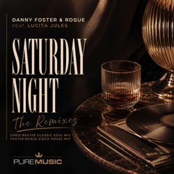 Saturday Night (The Remixes)