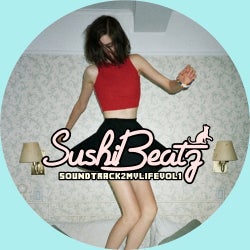 SushiBeatz Soundtrack 2 My Life Vol 1