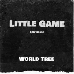 Little Game (Deep House)