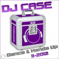 DJ Case Dance & Hands Up: 11-2012