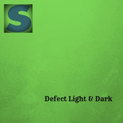 Defect Light & Dark