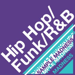 Sample Madness - Hip Hop, Funk & R&B