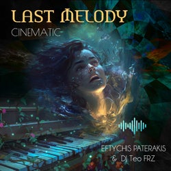 Last Melody (Cinematic Remix)