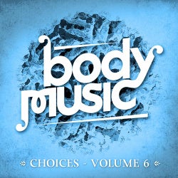 Body Music - Choices Volume 6