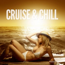 Cruise & Chill, Vol. 1 (Summer Lounge Tunes)
