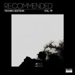 Re:Commended - Techno Edition, Vol. 19