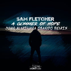 A Glimmer of Hope (Juan Almiñana Obando Remix)